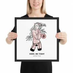 Wolfmumma Bitcoin Art In Frame • Brooke X Hodl Me Tight Cypherpunk