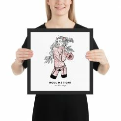 Wolfmumma Bitcoin Art In Frame • Brooke X Hodl Me Tight Cypherpunk